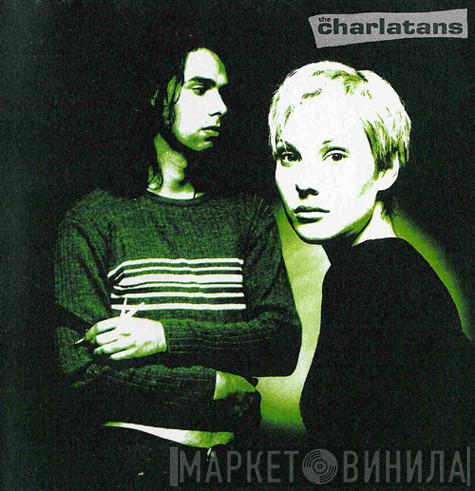  The Charlatans  - Up To Our Hips