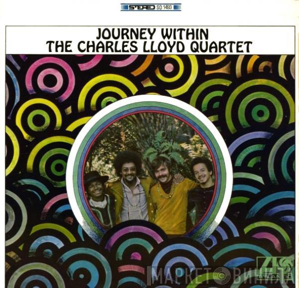  The Charles Lloyd Quartet  - Journey Within