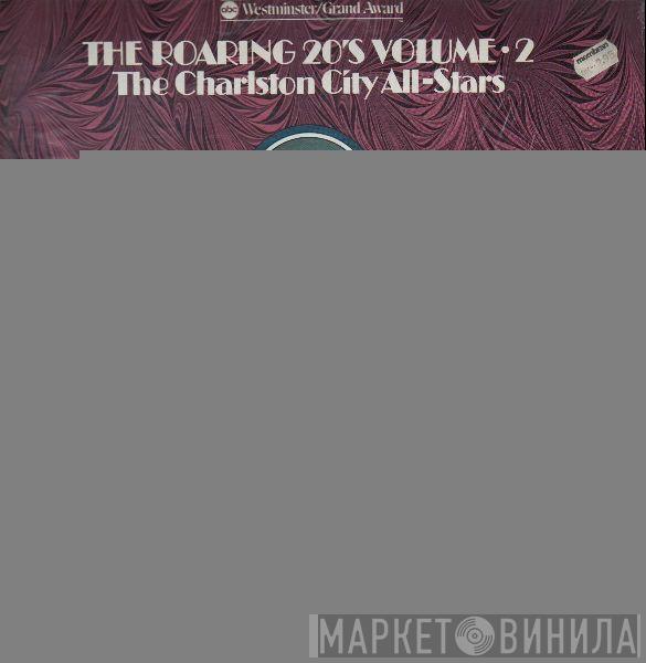 The Charleston City All-Stars - The Roaring 20's Vol. 2
