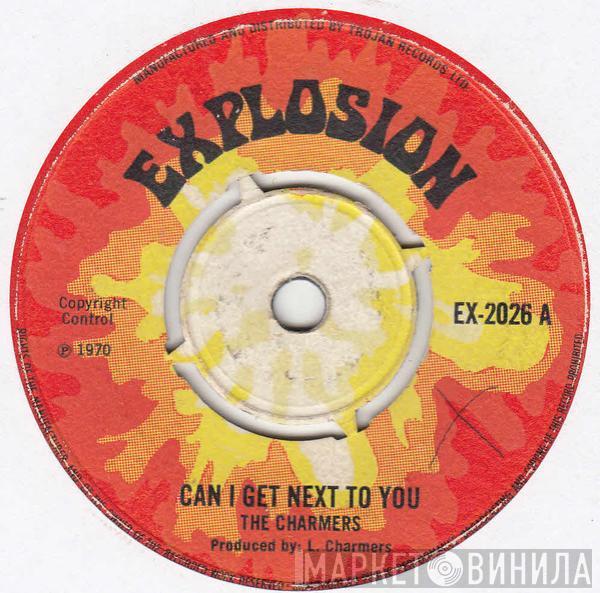 The Charmers - Can I Get Next To You