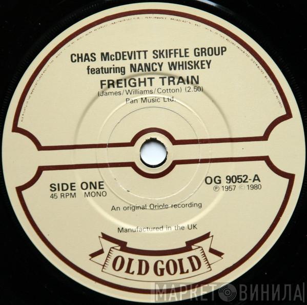 The Chas McDevitt Skiffle Group, Nancy Whiskey - Freight Train / Greenback Dollar