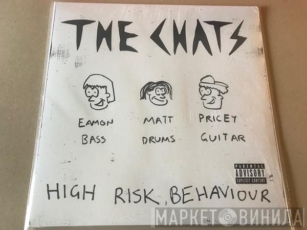 The Chats  - High Risk Behaviour