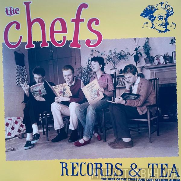 The Chefs  - Records & Tea: The Best Of The Chefs And Lost Second Album
