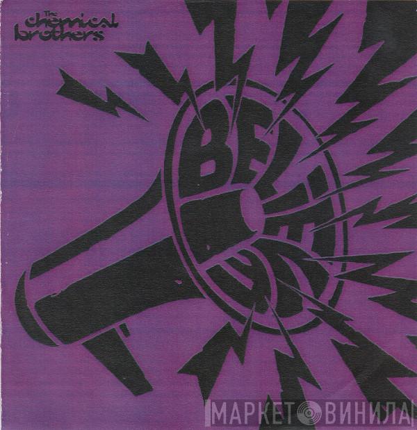  The Chemical Brothers  - Believe