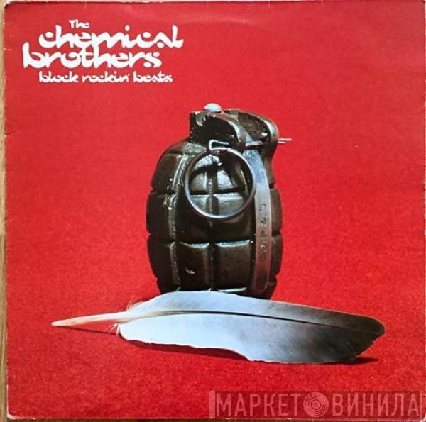 The Chemical Brothers - Block Rockin' Beats