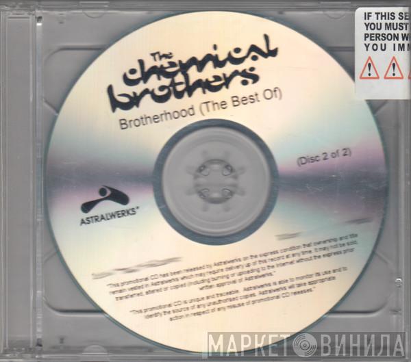 The Chemical Brothers  - Brotherhood (The Best Of)