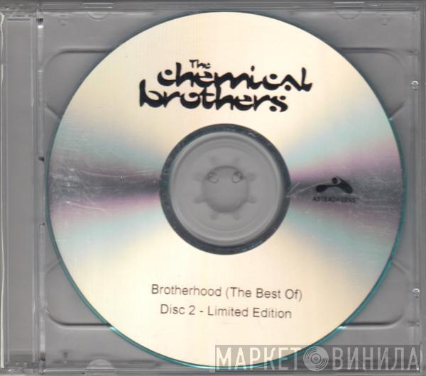  The Chemical Brothers  - Brotherhood (The Best Of)
