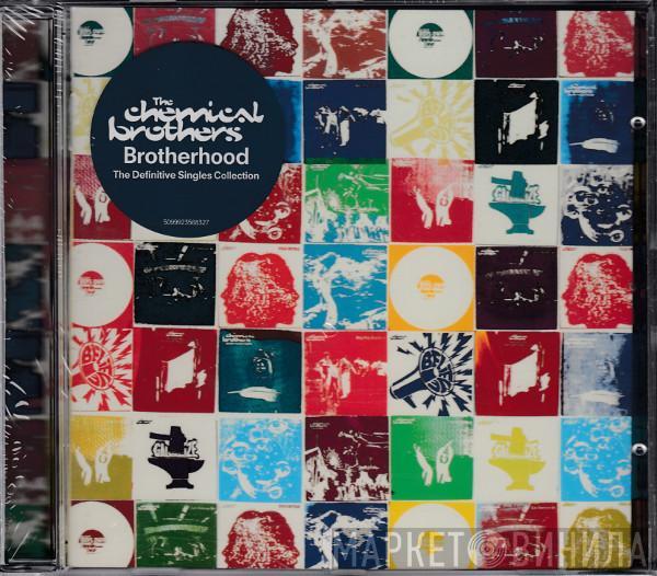  The Chemical Brothers  - Brotherhood