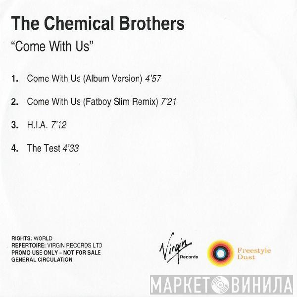  The Chemical Brothers  - Come With Us