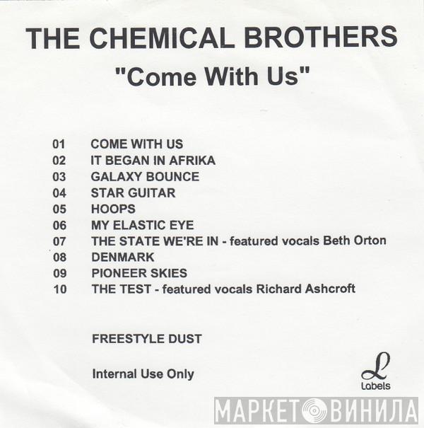  The Chemical Brothers  - Come With Us
