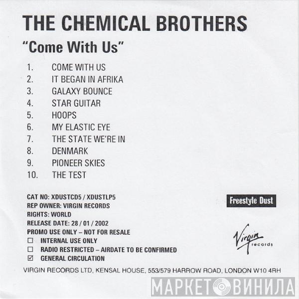  The Chemical Brothers  - Come With Us