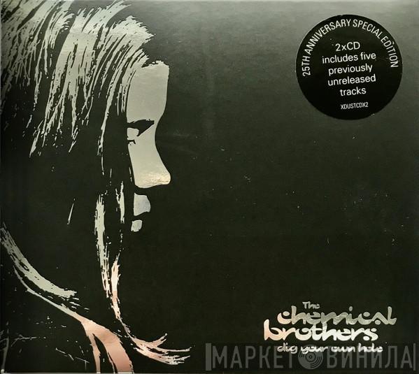 The Chemical Brothers - Dig Your Own Hole