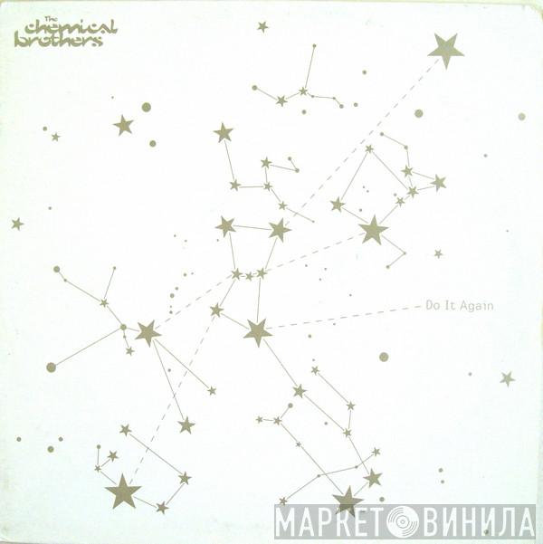  The Chemical Brothers  - Do It Again
