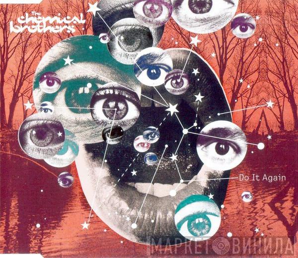  The Chemical Brothers  - Do It Again
