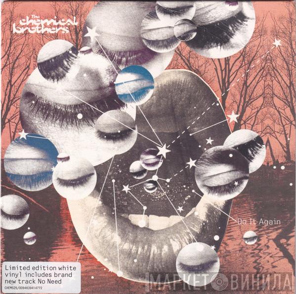  The Chemical Brothers  - Do It Again