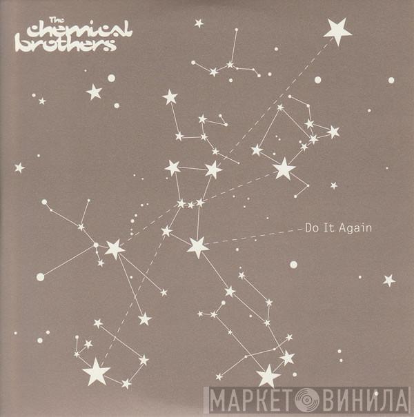  The Chemical Brothers  - Do It Again