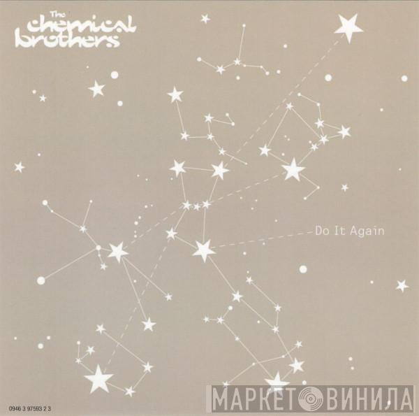  The Chemical Brothers  - Do It Again
