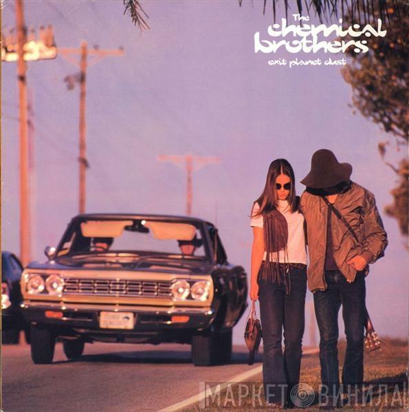  The Chemical Brothers  - Exit Planet Dust