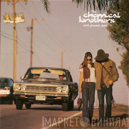  The Chemical Brothers  - Exit Planet Dust