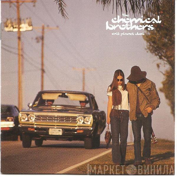  The Chemical Brothers  - Exit Planet Dust