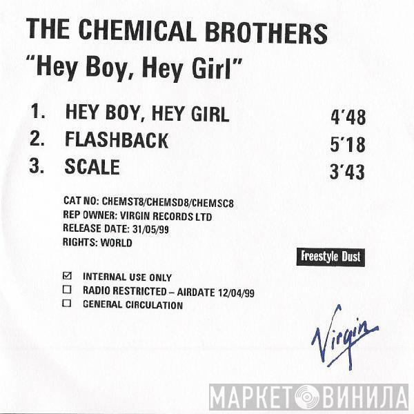  The Chemical Brothers  - Hey Boy Hey Girl