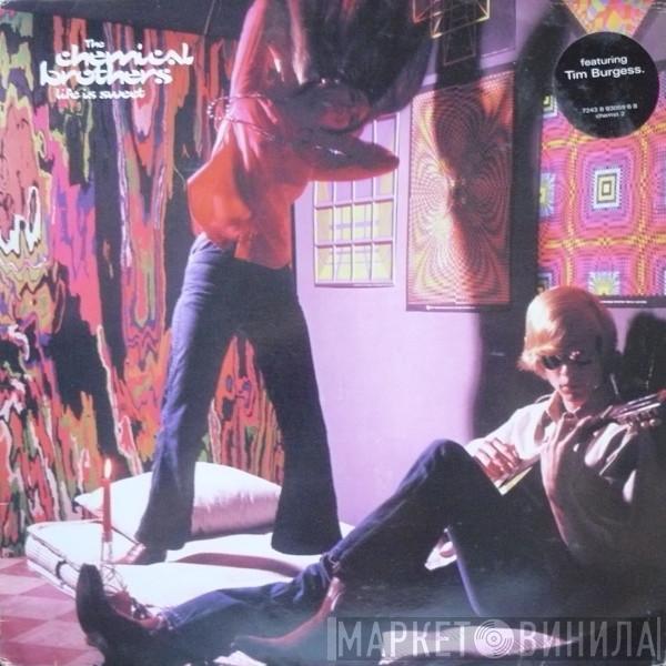 The Chemical Brothers - Life Is Sweet