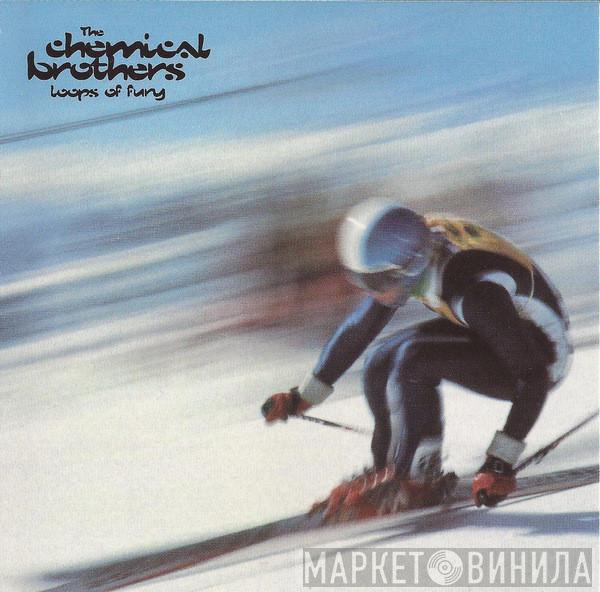 The Chemical Brothers - Loops Of Fury