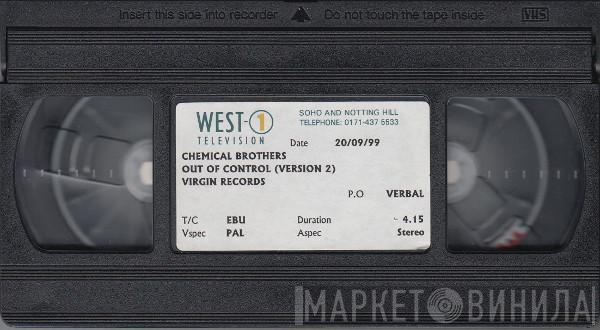  The Chemical Brothers  - Out Of Control (Version 2)