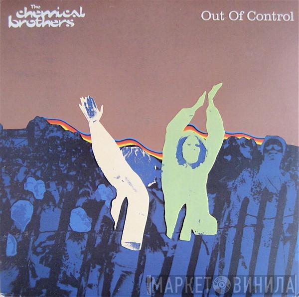  The Chemical Brothers  - Out Of Control
