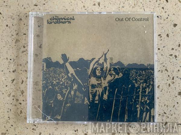  The Chemical Brothers  - Out of Control