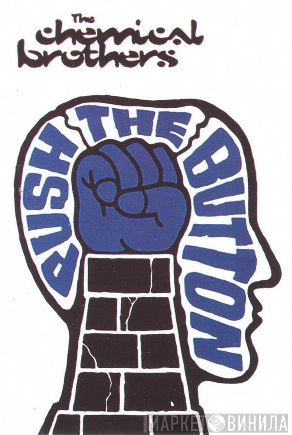  The Chemical Brothers  - Push The Button