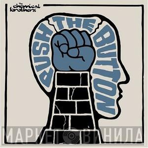  The Chemical Brothers  - Push The Button