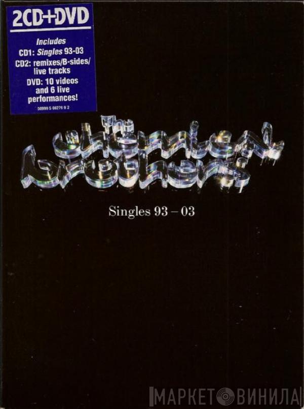  The Chemical Brothers  - Singles 93-03