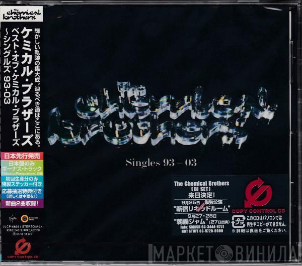  The Chemical Brothers  - Singles 93-03