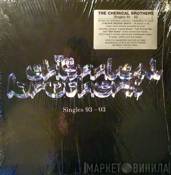  The Chemical Brothers  - Singles 93-03
