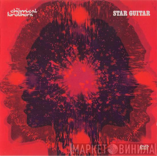 The Chemical Brothers - Star Guitar