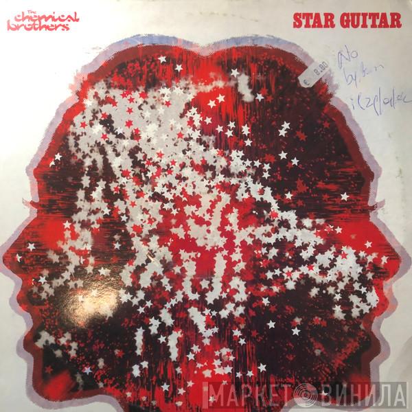  The Chemical Brothers  - Star Guitar