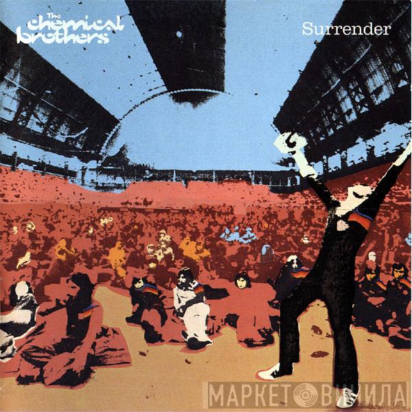 The Chemical Brothers - Surrender