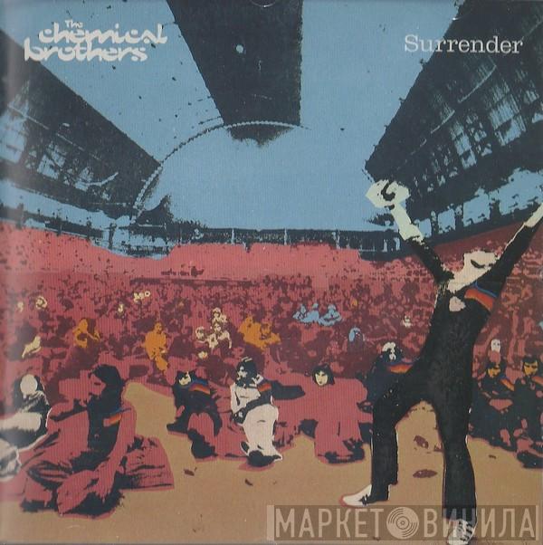The Chemical Brothers - Surrender