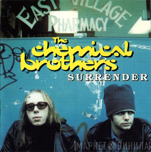  The Chemical Brothers  - Surrender