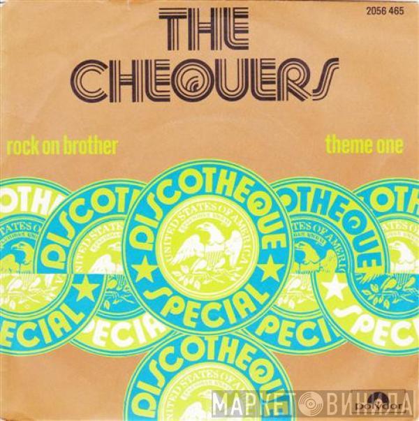  The Chequers  - Rock On Brother