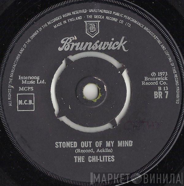 The Chi-Lites - Stoned Out Of My Mind