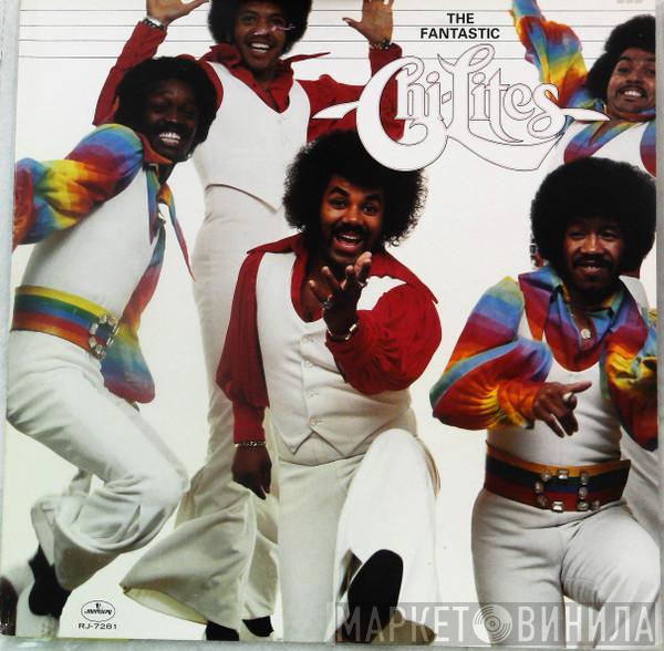  The Chi-Lites  - The Fantastic Chi-Lites