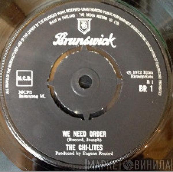 The Chi-Lites - We Need Order