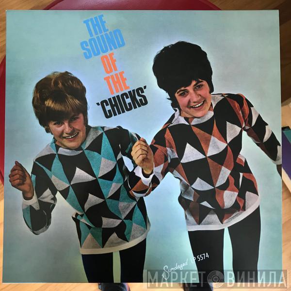 The Chicks - The Sound Of The 'Chicks'