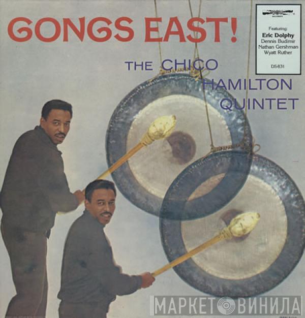 The Chico Hamilton Quintet - Gongs East!