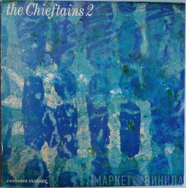  The Chieftains  - The Chieftains 2