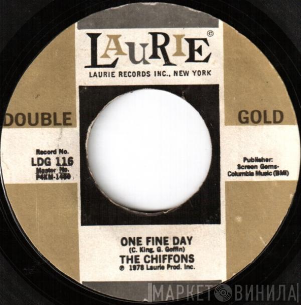  The Chiffons  - One Fine Day / Sweet Talkin' Guy