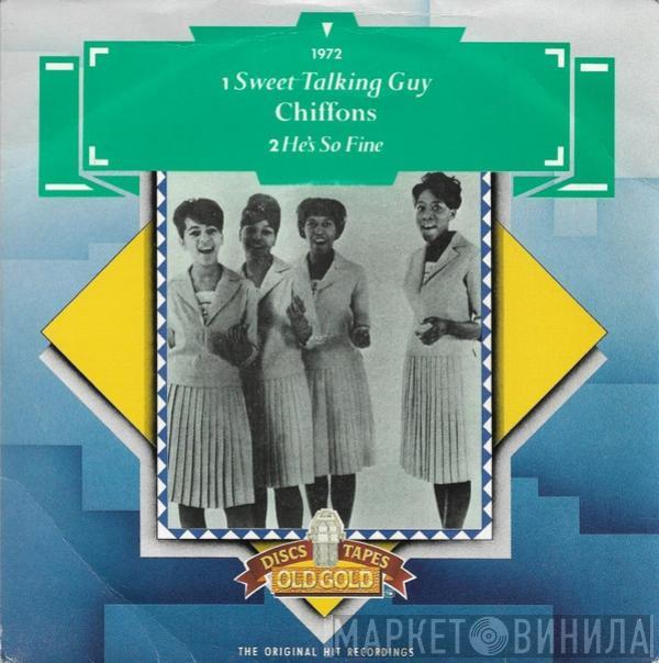 The Chiffons - Sweet Talking Guy / He's So Fine