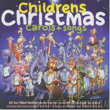 The Children Of St. Philips School, Cambridge - Childrens Christmas Carols & Songs